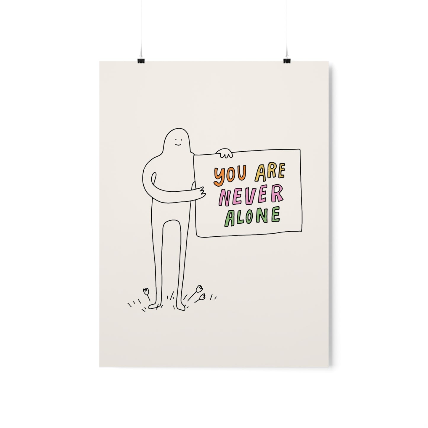 You Are Never Alone Poster