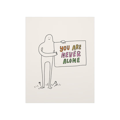 You Are Never Alone Poster