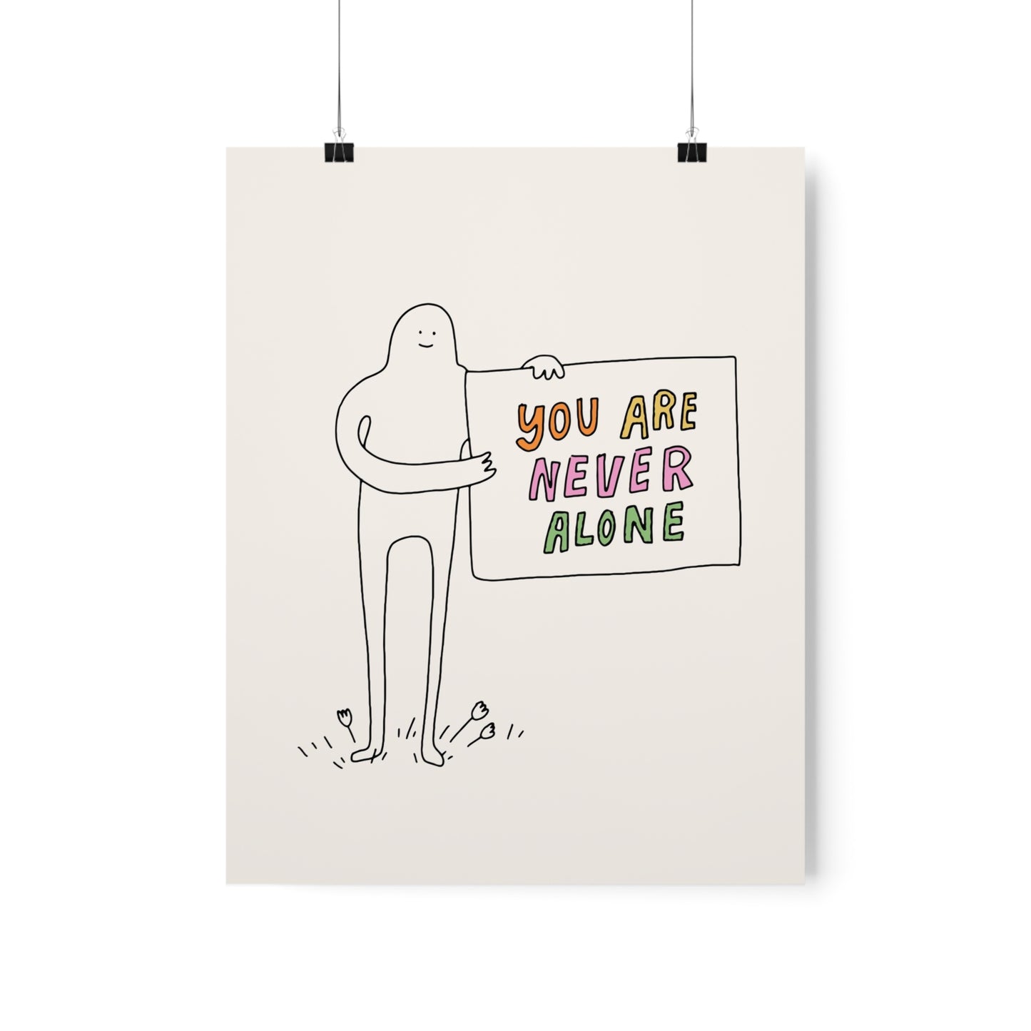 You Are Never Alone Poster