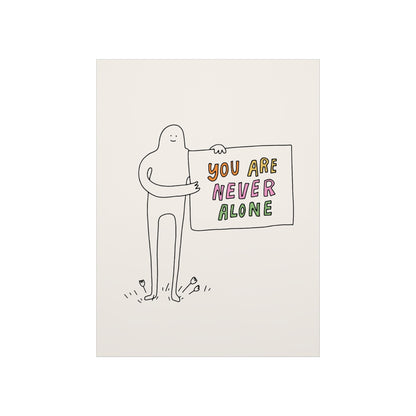 You Are Never Alone Poster