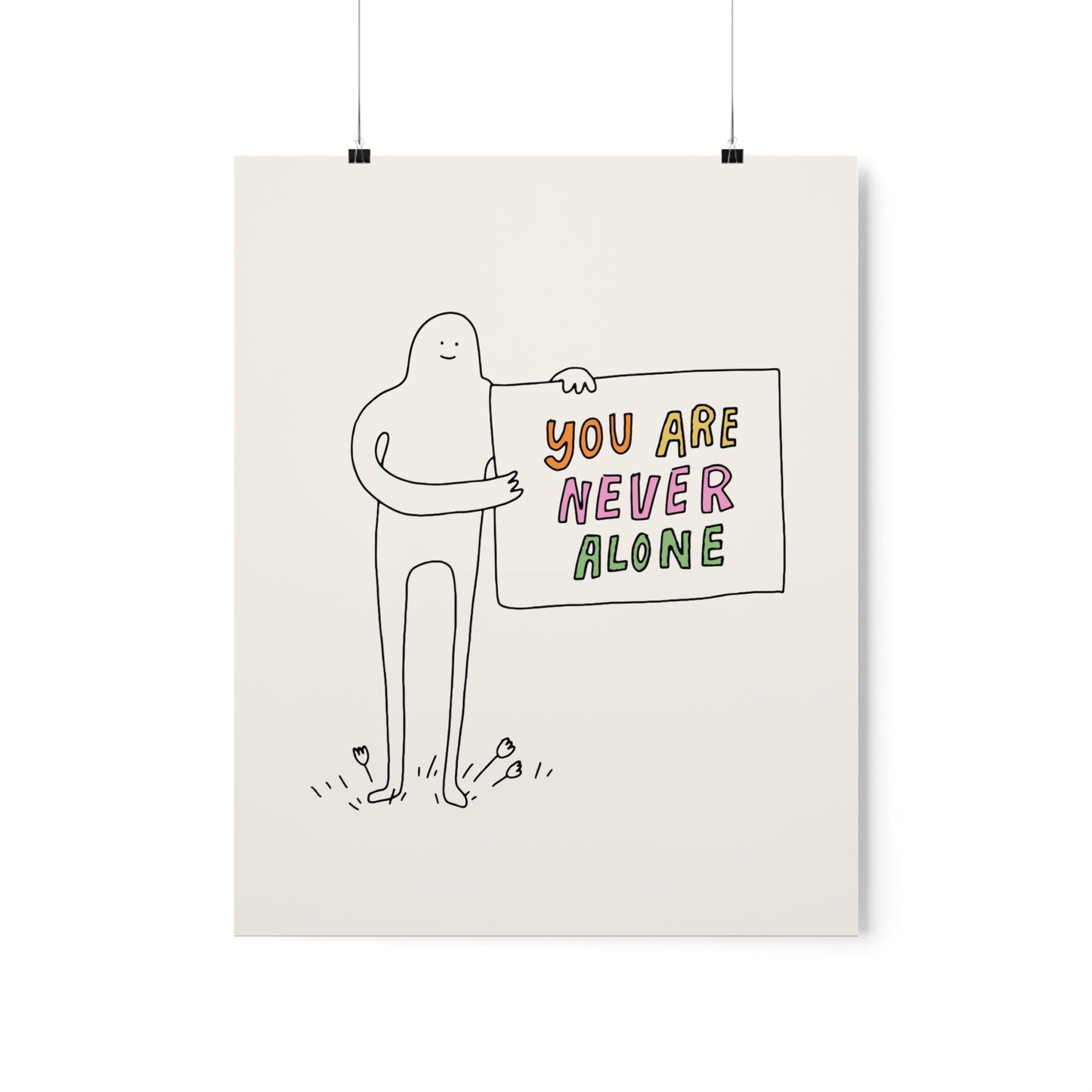 You Are Never Alone Poster