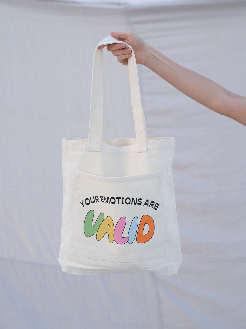 Your Emotions Are Valid Tote