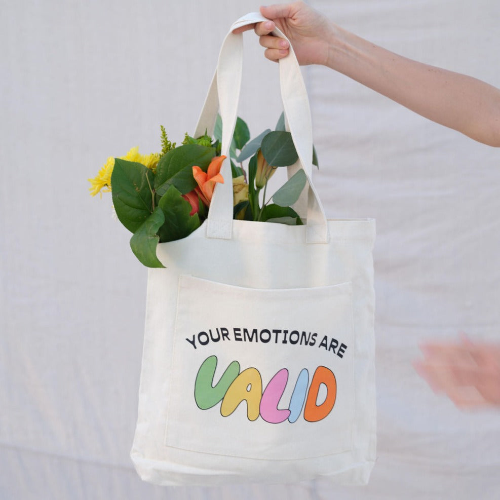 Your Emotions Are Valid Tote