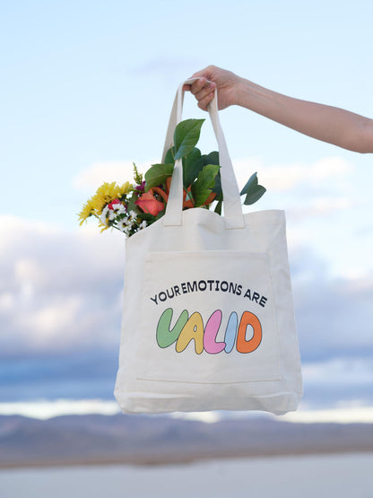 Your Emotions Are Valid Tote