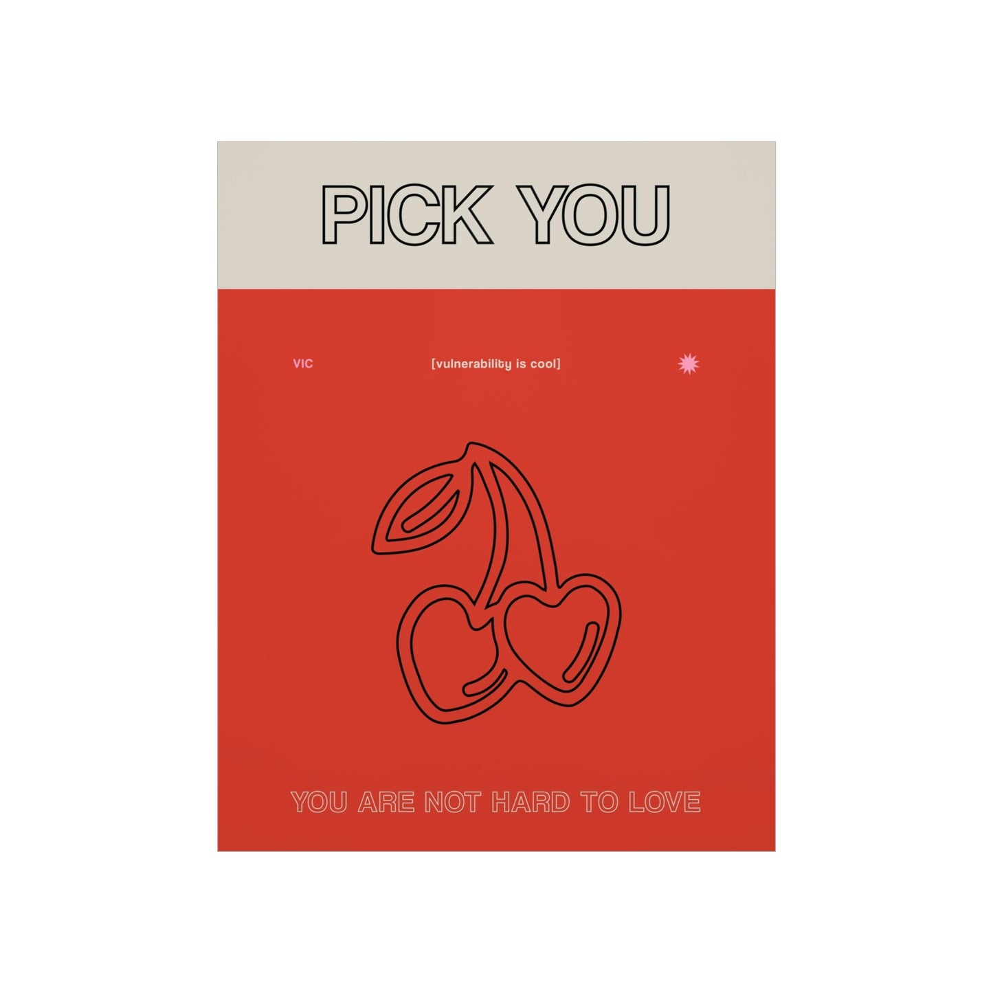 Pick You Wall Poster